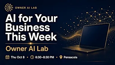AI for Your Business This Week | Owner AI Lab
