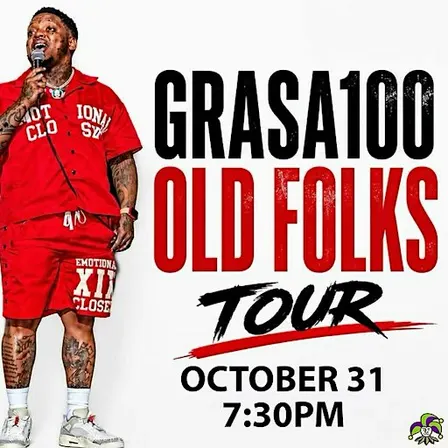 GRASA 100 OLD FOLKS TOUR
