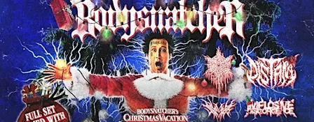 Bodysnatcher's Christmas Vacation