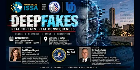 NTXISSA Lunch & Learn: Deepfakes (Joint Infragard Event)