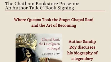 Where Queens Took the Stage: Chapal Rani and the Art of Becoming