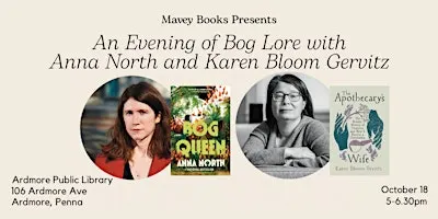 An Evening of Bog Lore with Anna North and Karen Bloom Gervitz