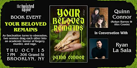 BOOK LAUNCH: YOUR BELOVED REMAINS by Quinn Connor