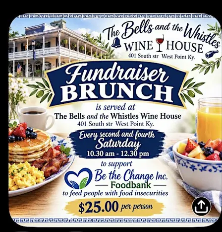 Brunch Fundraiser to support Be the Change Inc Foodbank