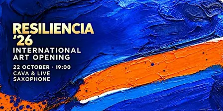 RESILIENCIA ’26 — International Art Opening | Cava & Live Saxophone