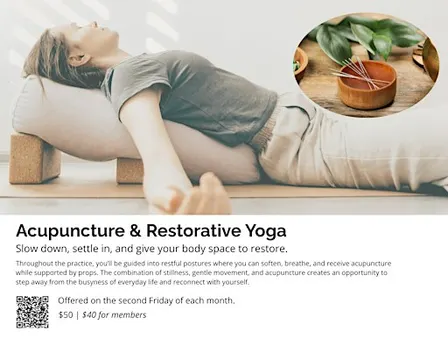Acupuncture & Restorative Yoga