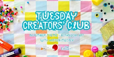 Tuesday Creators' Club - November