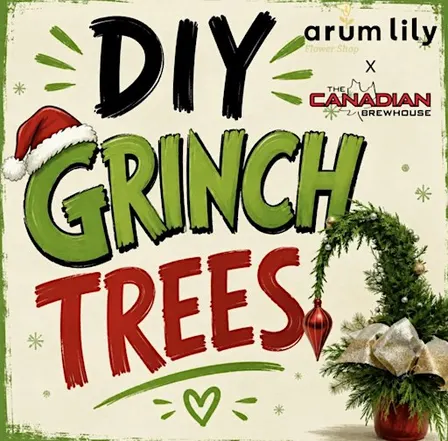 Grinch Tree Workshop - Leduc Dec. 15, 2026 - Canadian Brewhouse