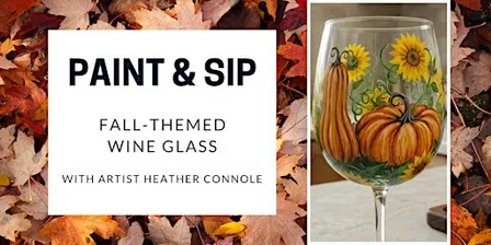 Fall-Themed Paint & Sip with Artist Heather Connole
