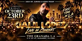 Jalil Lopez Live In Concert!