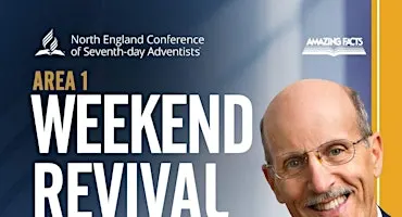 NEC Area 1 Revival Weekend with Pastor Doug Batchelor