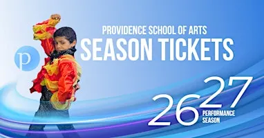 26/27 Season Tickets - Providence School of Arts