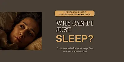 Why Can't I Just Sleep?