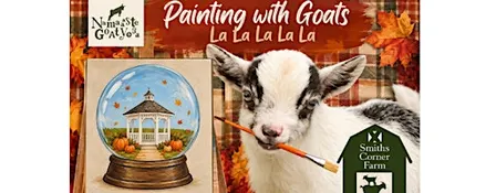 Painting with Goats on the Farm: La La La La La La La