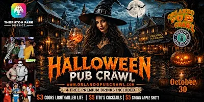 Halloween Pub Crawl FRIDAY OCT 30(THORNTON PARK)