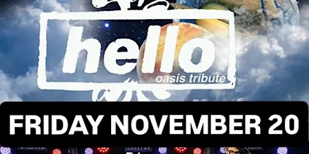 HELLO: OASIS TRIBUTE - Hamilton