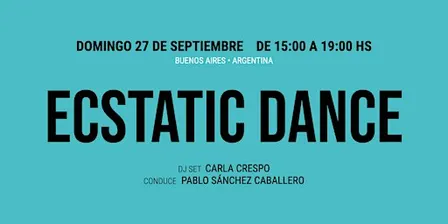 ECSTATIC DANCE - SEPTIEMBRE 26'