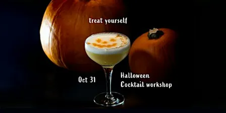 Spooky Cocktails Workshop: Treat yourself