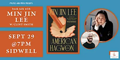 Min Jin Lee — American Hagwon - w/ Clint Smith at Sidwell