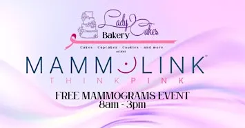 Free Mammograms Event at LadyCakes Bakery