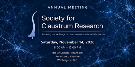 Annual Society for Claustrum Research Meeting