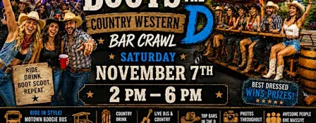 Boots in the D: Country Western Bar Crawl — Day Crawl