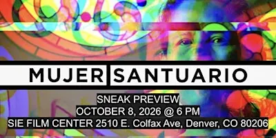Sneak Preview of documentary film "Mujer Santuario"