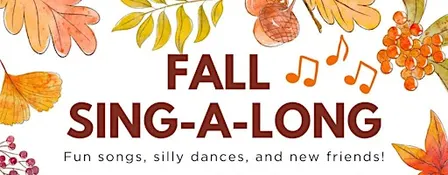 Fall Sing-A-Long