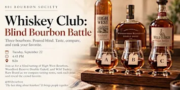 Whiskey Club: Blind Bourbon Battle