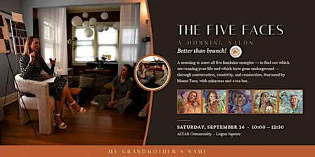 The Five Faces: a morning Salon