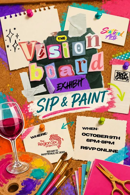 THE VISION BOARD EXHIBIT - SIP AND PAINT