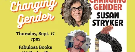 Changing Gender by Susan Stryker