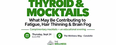 Thyroid and Mocktails