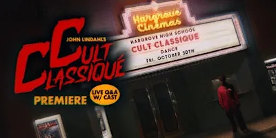 John Lindahl’s CULT CLASSIQUÉ (Premiere w/ live cast Q&A)