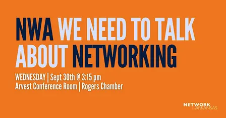 NWA We Need to Talk about Networking