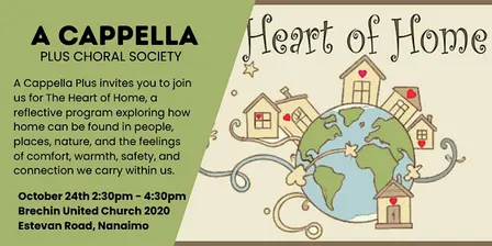 The Heart of Home by A CAPPELLA PLUS CHORAL SOCIETY