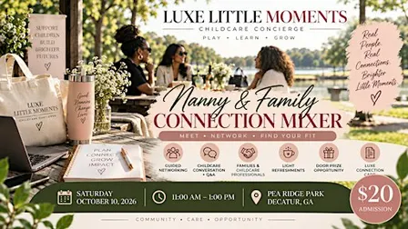 Luxe Little Moments: Nanny & Family Connection Mixer