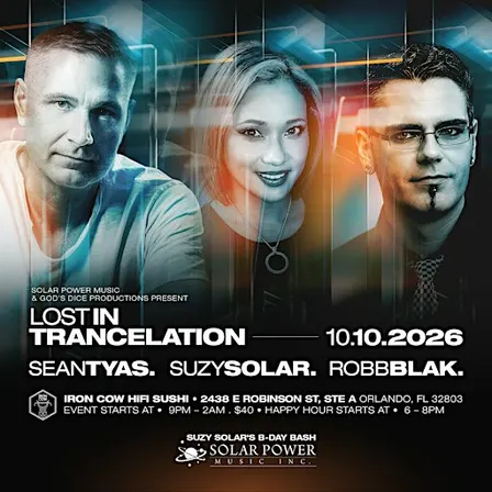 Sean Tyas, Suzy Solar, & Robb Blak Lost in Trancelation at Iron Cow