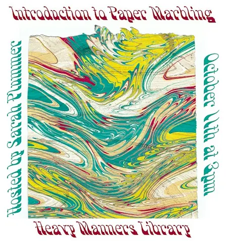 Introduction to Paper Marbling Hosted By Sarah Plummer (11/8)