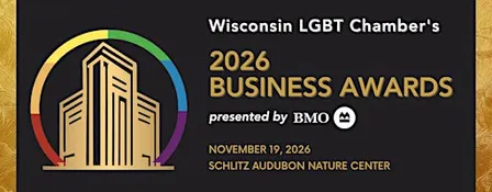 WI LGBT Chamber's 2026 Business Awards