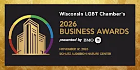 WI LGBT Chamber's 2026 Business Awards
