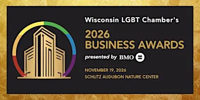 WI LGBT Chamber's 2026 Business Awards