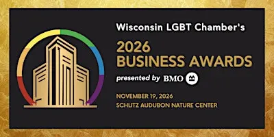 WI LGBT Chamber's 2026 Business Awards