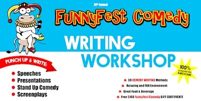 Comedy WRITING WORKSHOP - 30 Methods - Saturday, OCTOBER 10 @ 12 PM - 3 PM