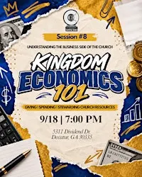 Kingdom Economics - September  Future CEOs Meeting