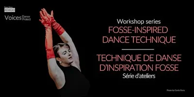 Fosse-inspired dance technique | Technique de danse d'inspiration Fosse