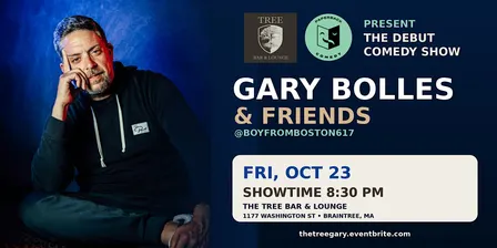 Gary Bolles & Friends at The Tree Bar (Debut Comedy Show!)
