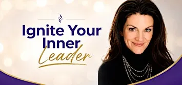 Ignite Your Inner Leader Weekend [Nov 6th - 8th]