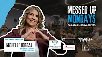 MESSED UP MONDAYS FEATURING MICHELLE HORDAL