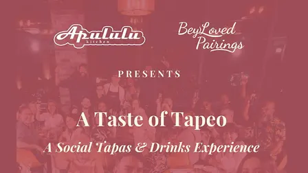 The Tapeo:  A Social Tapas & Drinks Experience